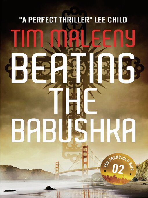 Title details for Beating the Babushka by Tim Maleeny - Available